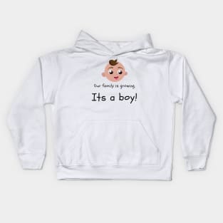 Love this 'Our family is growing. Its a boy' t-shirt! Kids Hoodie